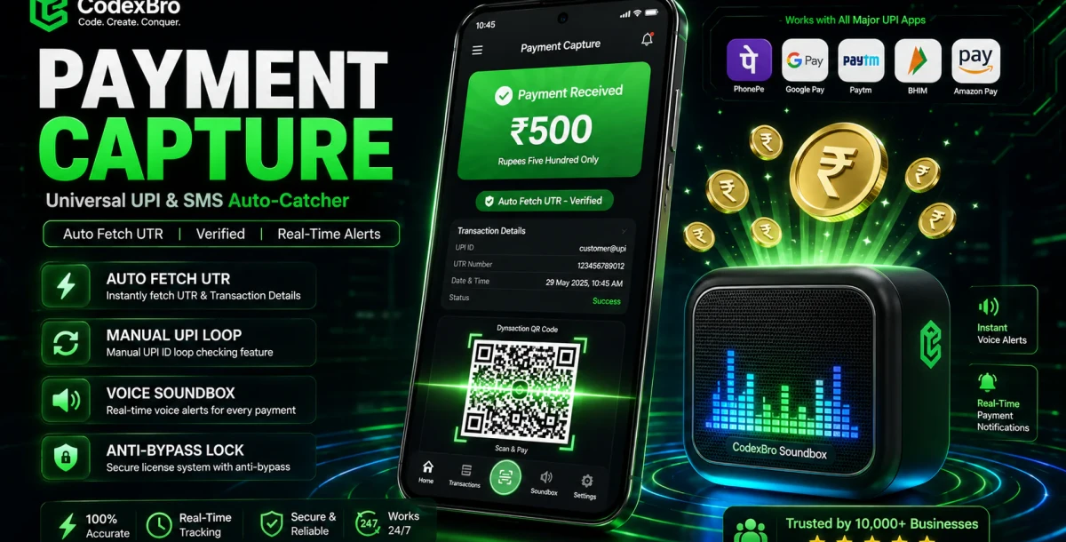 Payment Capture - Universal UPI Auto-Catcher & Digital Soundbox Android App